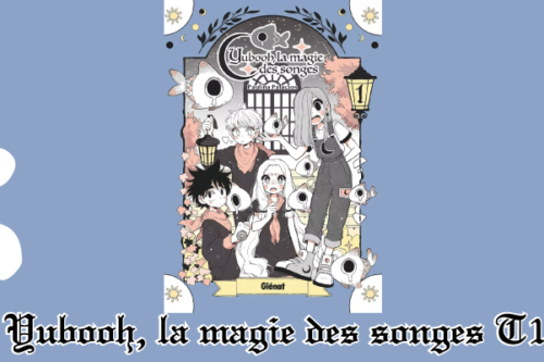 Yubooh,-la-magie-des-songes-T1-2