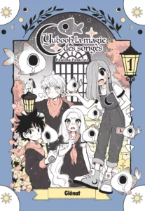 Yubooh, la magie des songes Vol.1