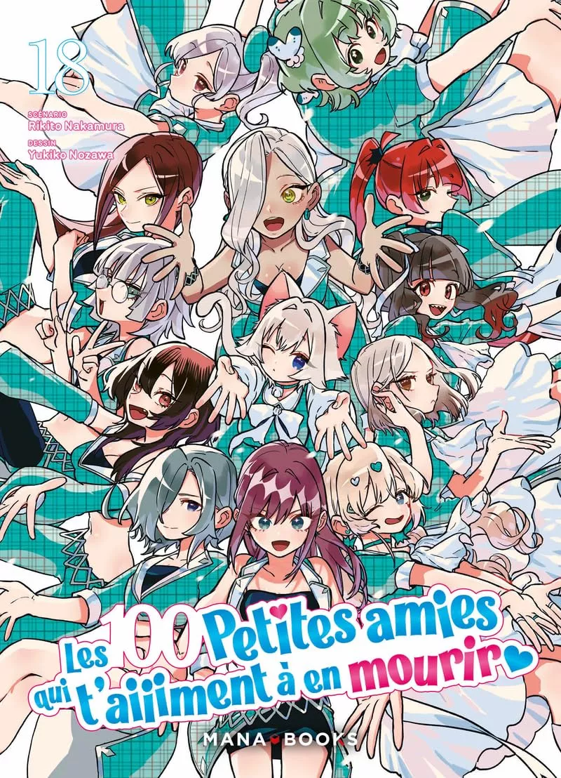 100 petites amies qui t'aiiiment à en mourir (les) Vol.18