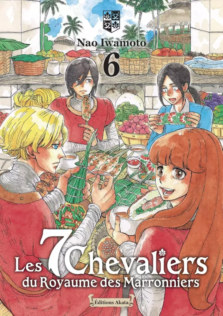 7 chevaliers du royaume des Marronniers (les) Vol.6