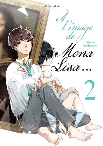 A l'image de Mona Lisa Vol.2 [02/02/23]