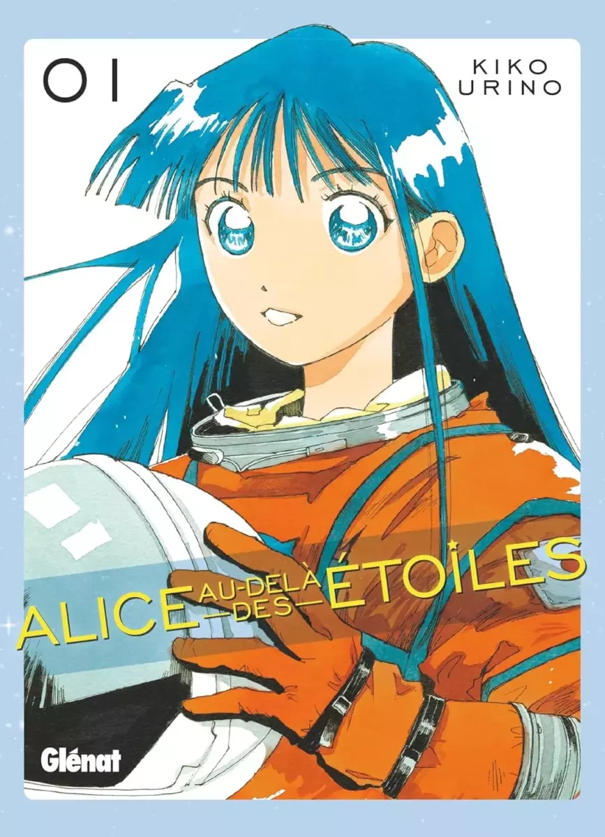 Alice au-delà des étoiles Vol.1