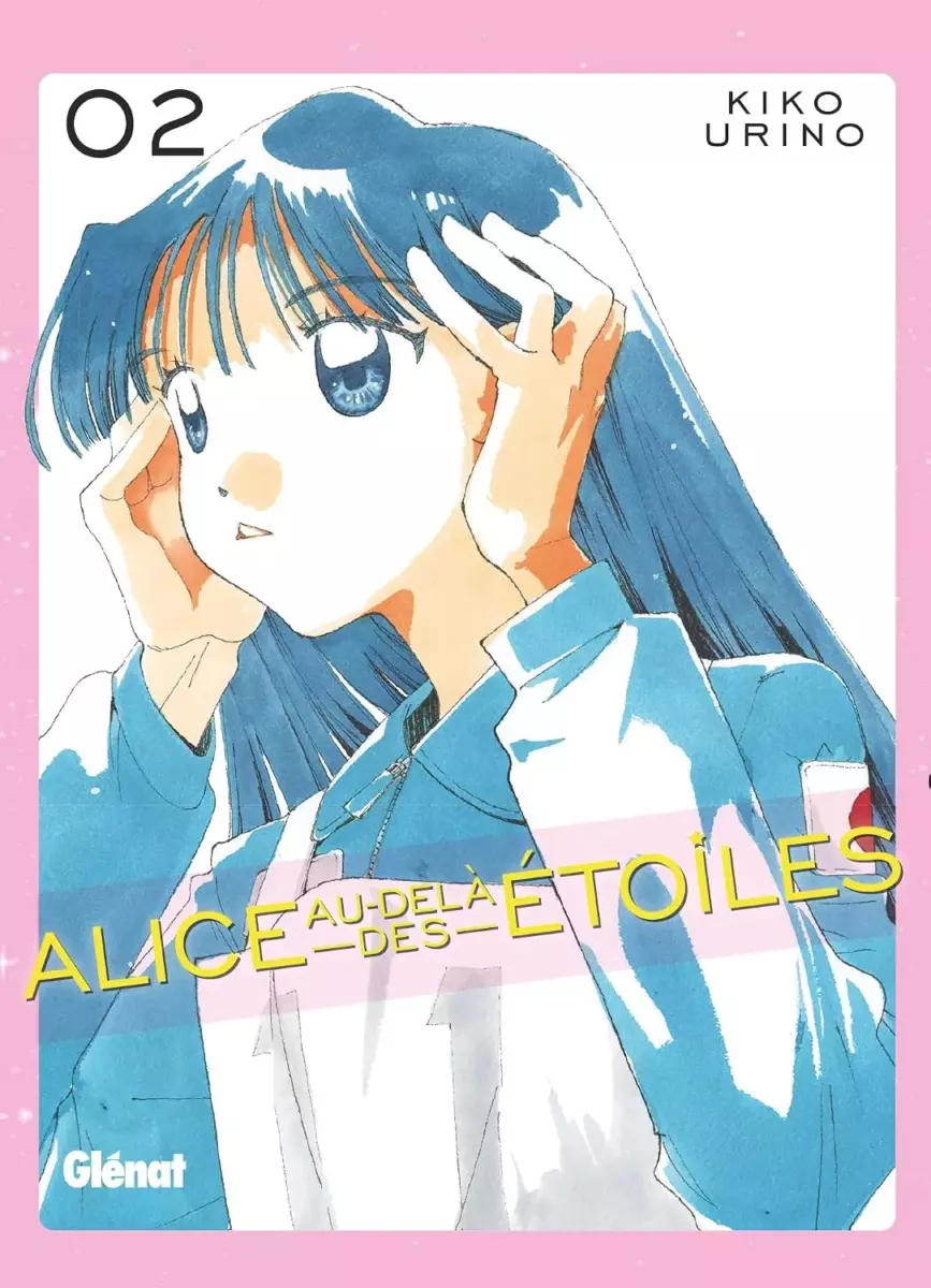 Alice au-delà des étoiles Vol.2