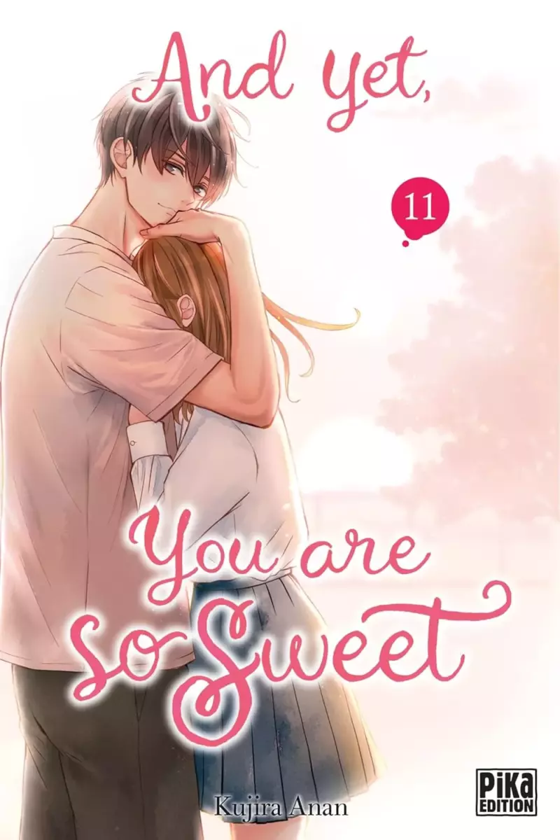 And Yet, You Are So Sweet Vol.11