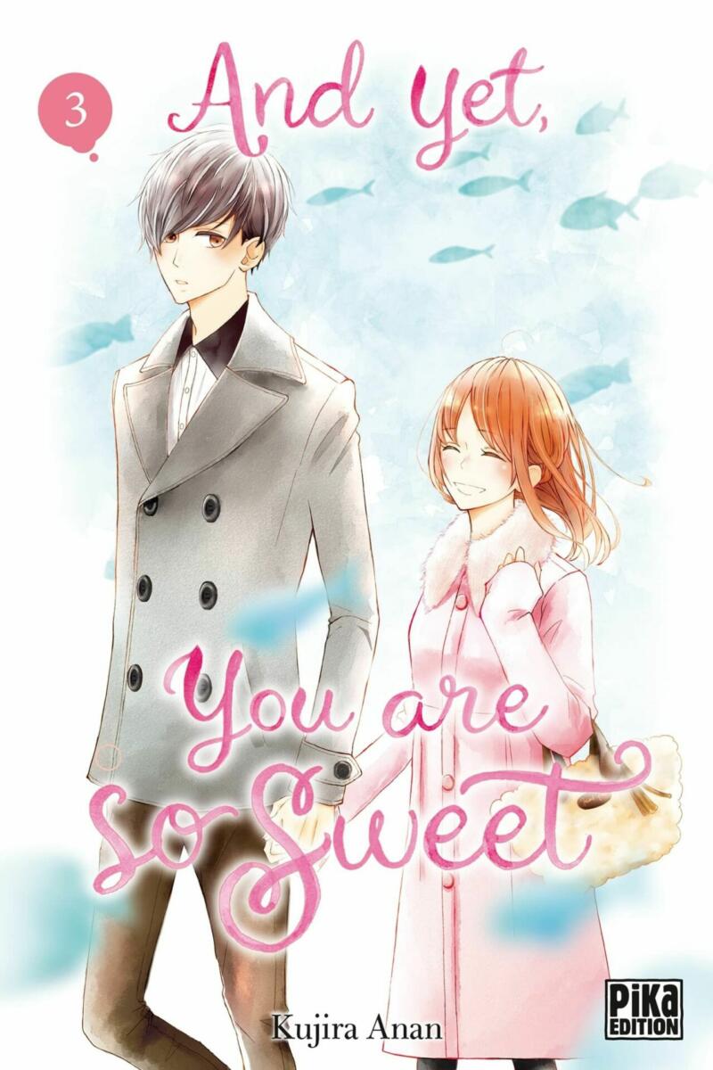 And Yet, You Are So Sweet Vol.3 [14/06/23]