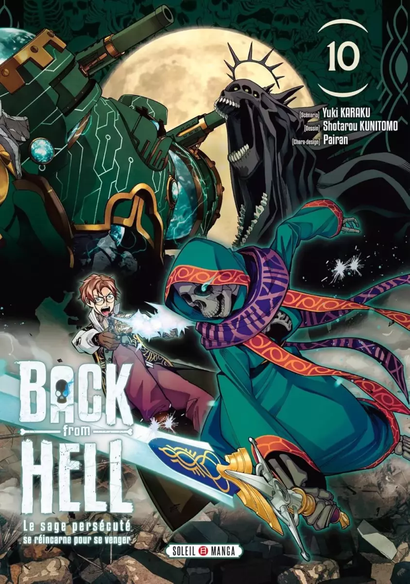 Back From Hell - Le Sage Persécuté se Réincarne pour se Venger Vol.10