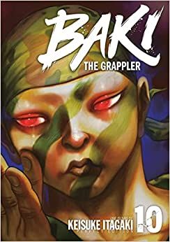 Baki The Grappler Vol.10