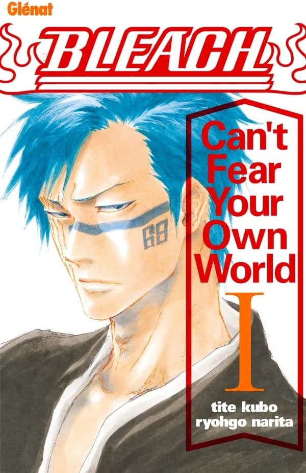 Bleach - Can't Fear Your Own World T1 [07/09/2022]