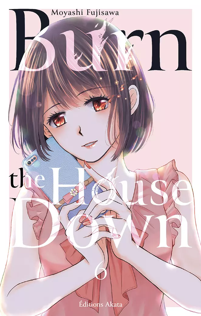 Burn the House Down Vol.6 [04/07/24]