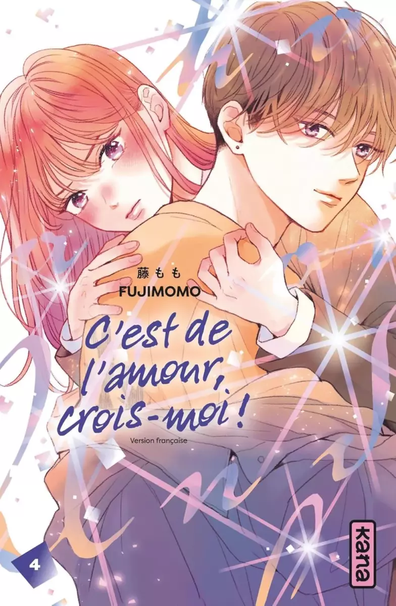C'est de l'amour, crois-moi ! Vol.4