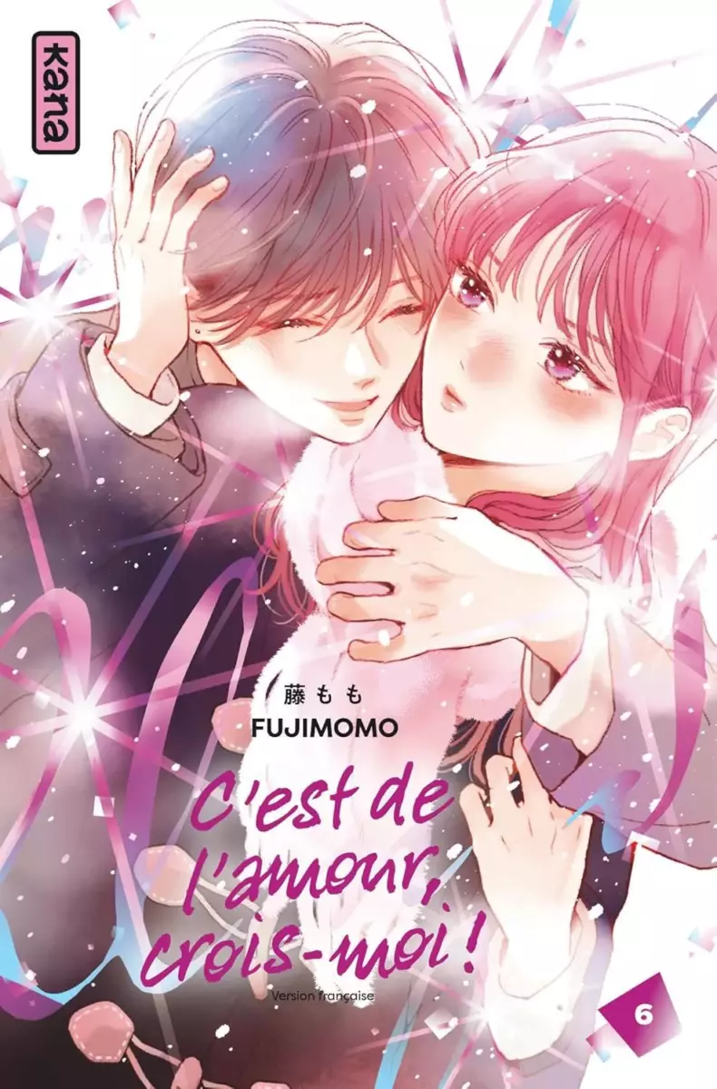 C'est de l'amour, crois-moi ! Vol.6