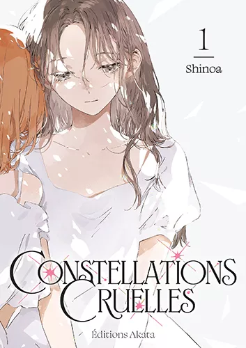 Constellations Cruelles Vol.1