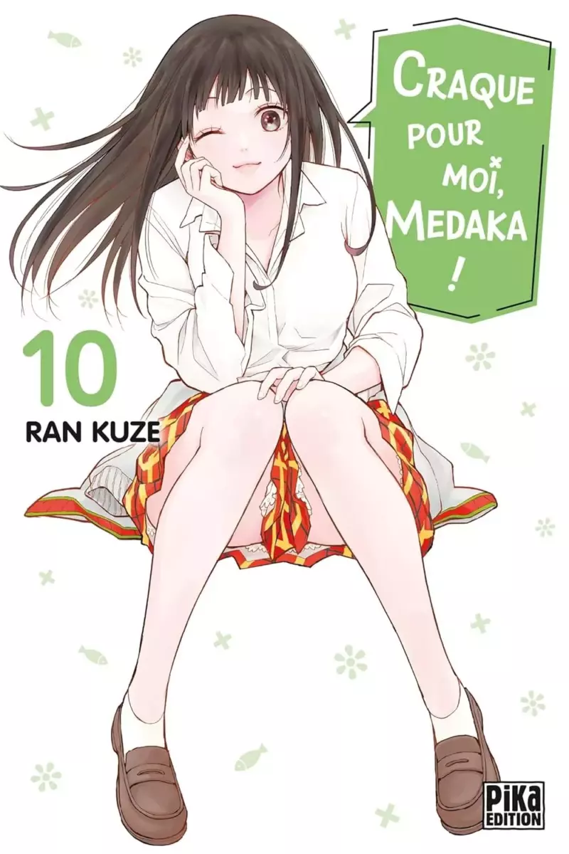 Craque pour moi, Medaka ! Vol.10