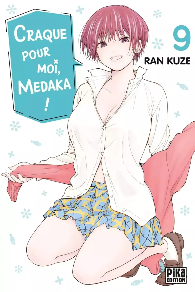 Craque pour moi, Medaka ! Vol.9