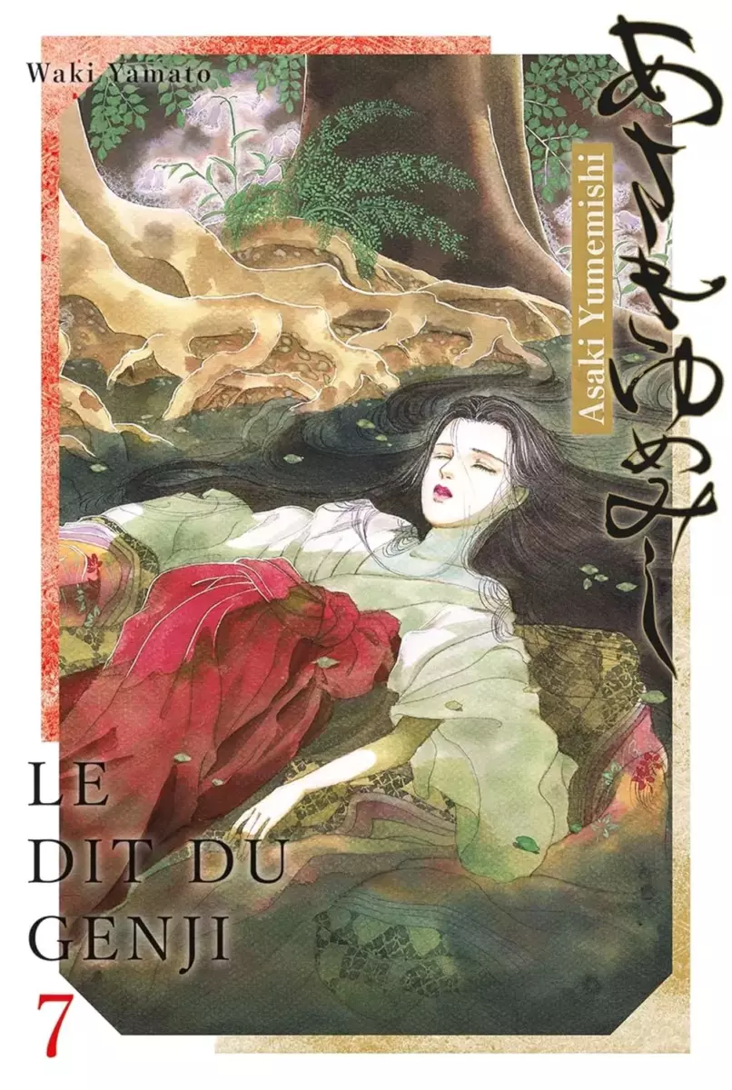 Dit du Genji (le) - Asaki Yumemishi Vol.7