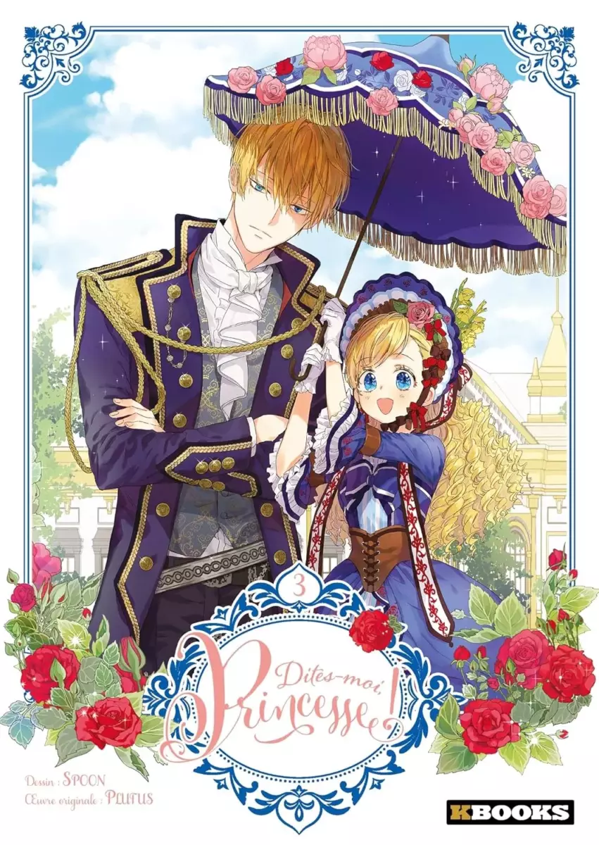 Dites-moi, Princesse ! Vol.3