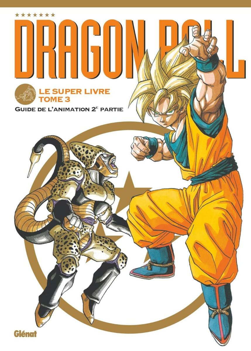 Dragon Ball - Le super livre Vol.3 [22/11/23]