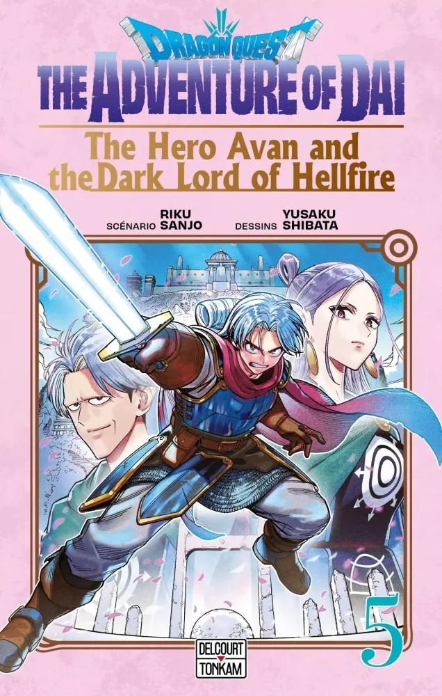 Dragon Quest - The Adventure of Daï - The Hero Avan and the Dark Lord of Hellfire Vol. 5