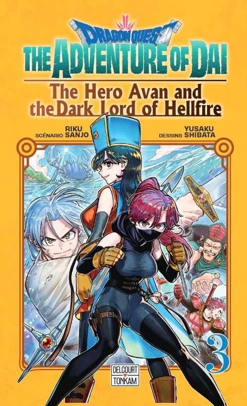 Dragon Quest - The Adventure of Daï - The Hero Avan and the Dark Lord of Hellfire Vol.3 [29/01/25]