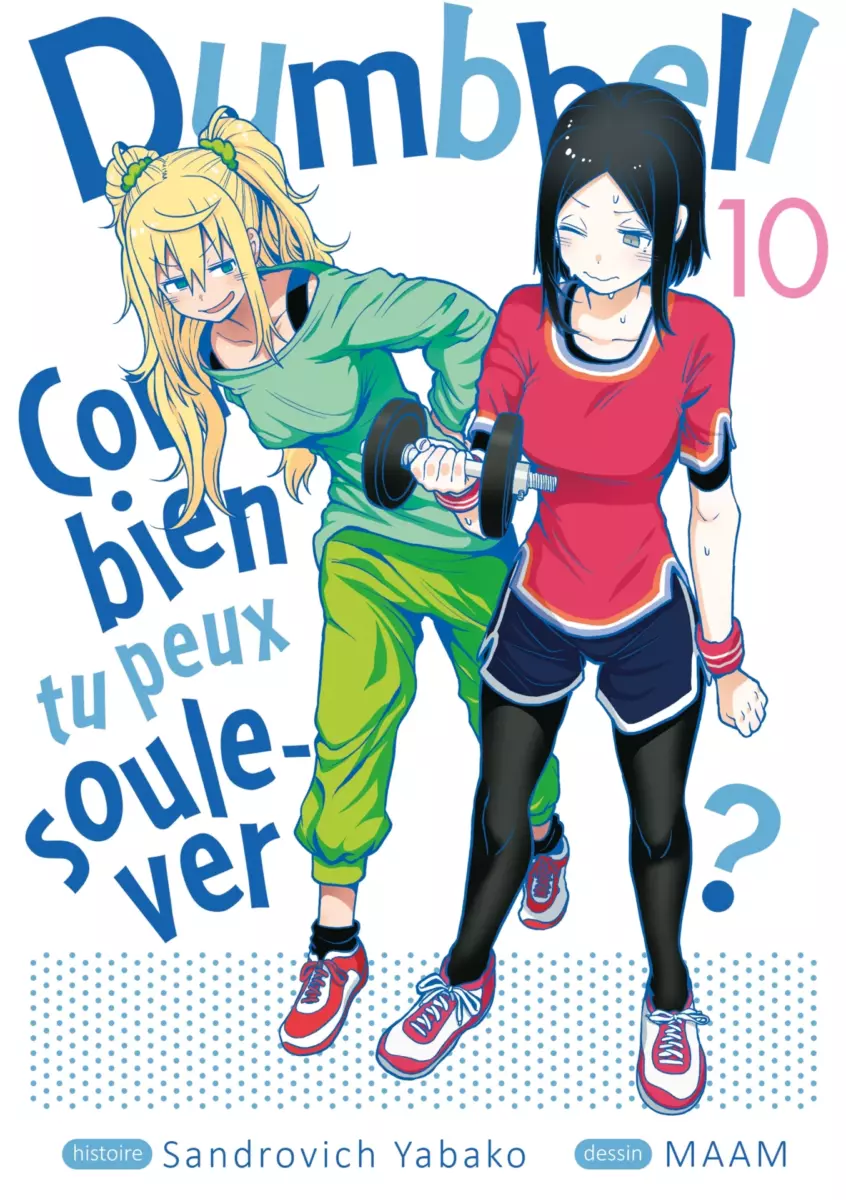 Dumbbell Combien tu peux soulever - Tome 10 [09/05/25]