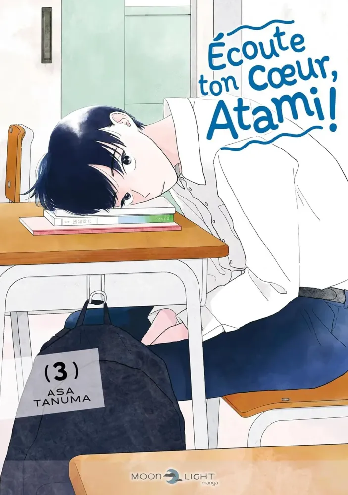 Écoute ton cœur, Atami ! Vol. 3