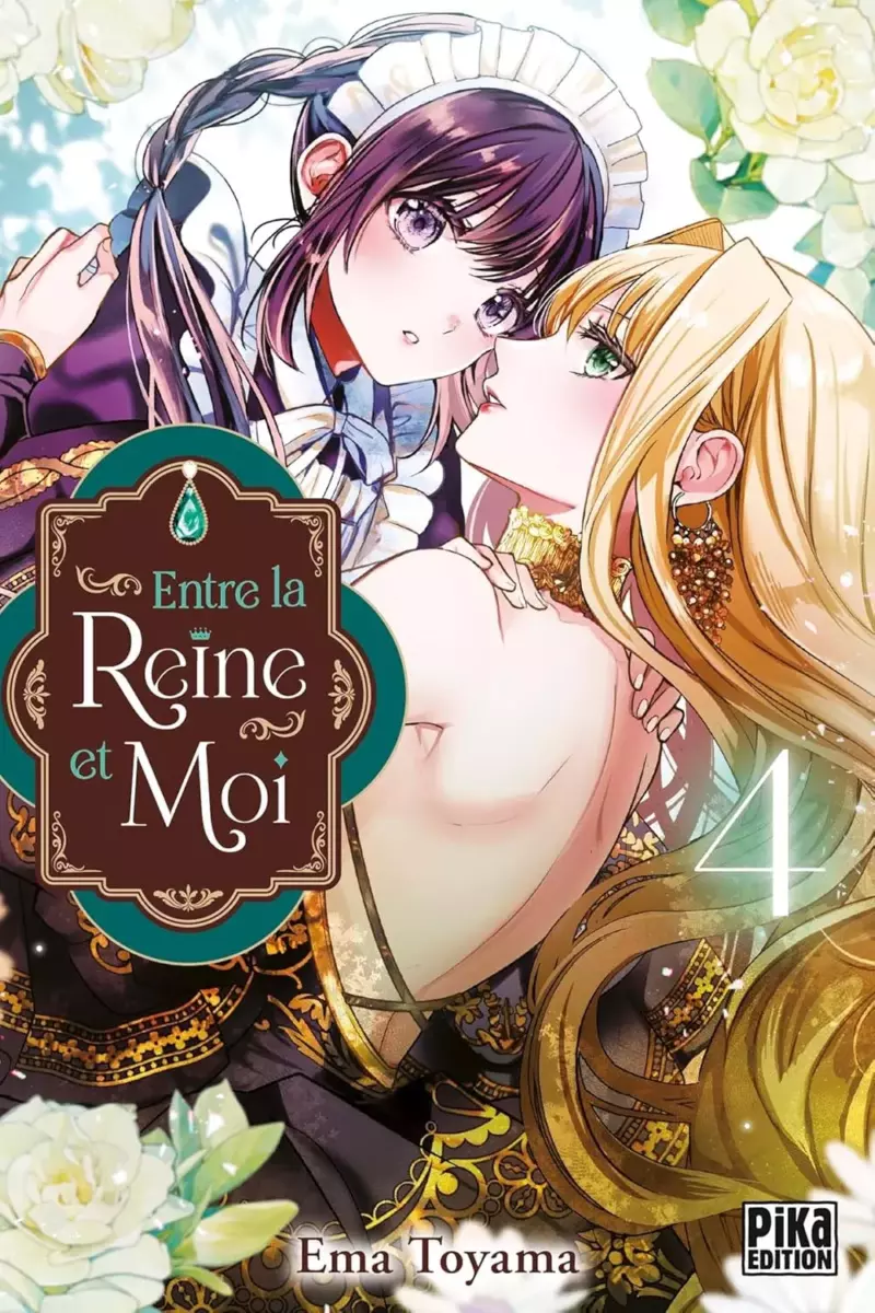 Entre la Reine et moi Vol.4