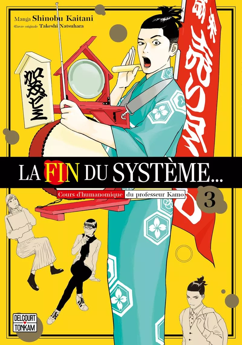 Fin du système (la) … Vol.3