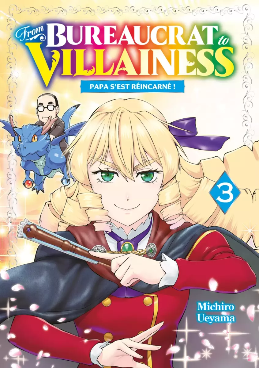 From Bureaucrat to Villainess Vol.3