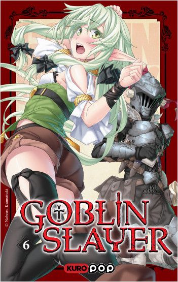 Goblin Slayer - Roman T6 [12/01/23]