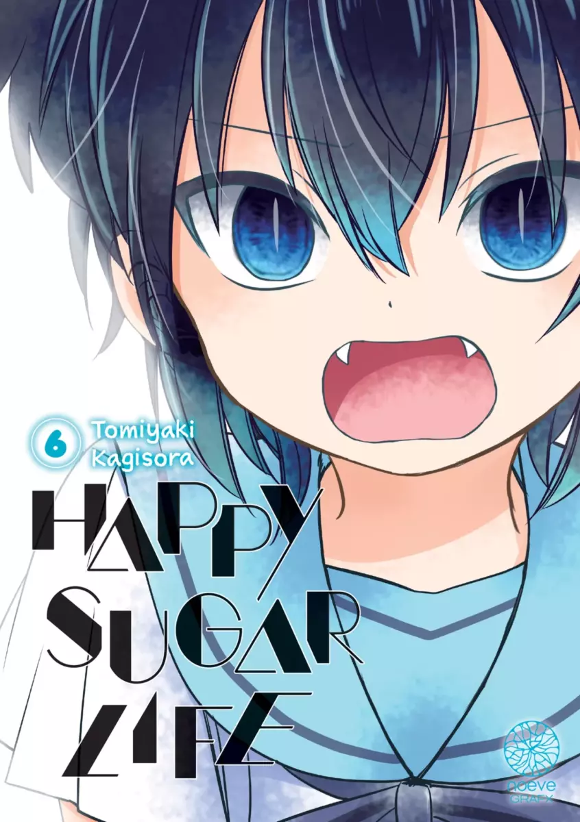 Happy Sugar Life Vol.6