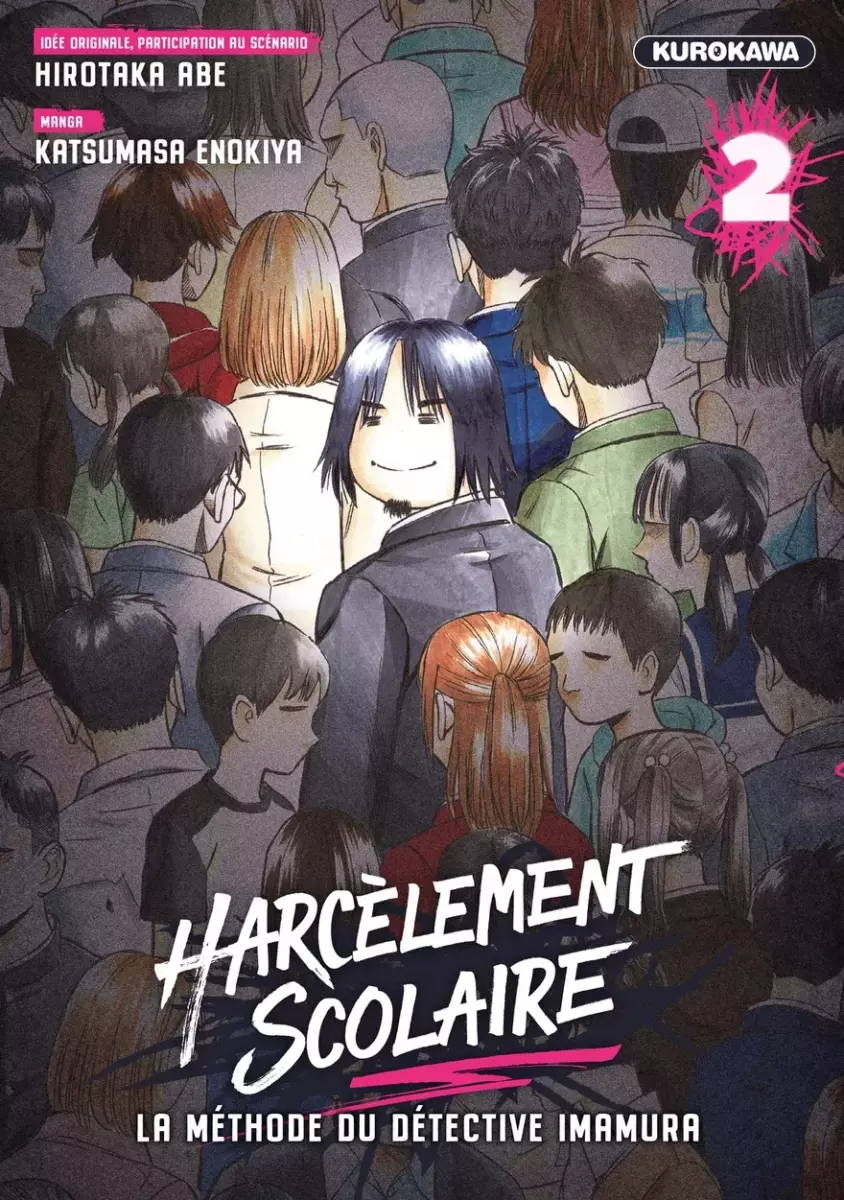 Harcèlement scolaire La méthode du détective Imamura Vol.2