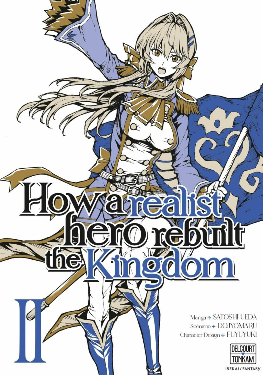 How a Realist Hero Rebuilt the Kingdom Vol.2 [30/08/23]