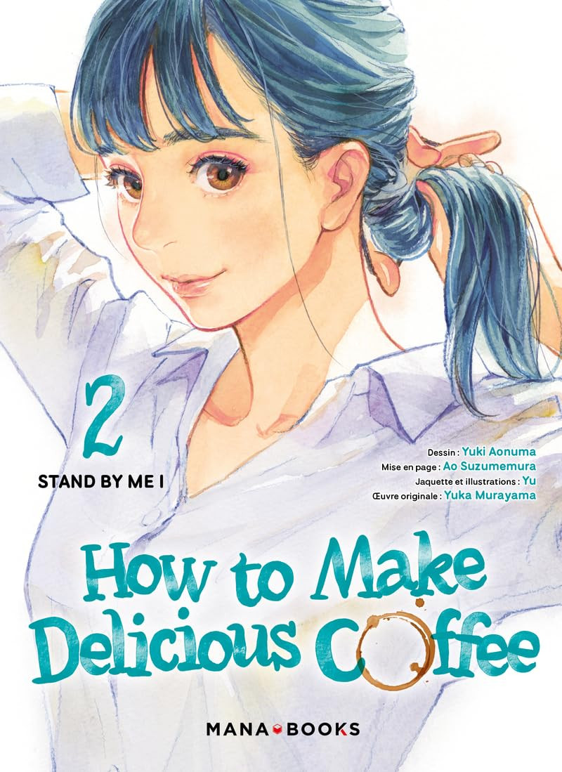 How to make delicious coffee Vol.2 [21/03/24]
