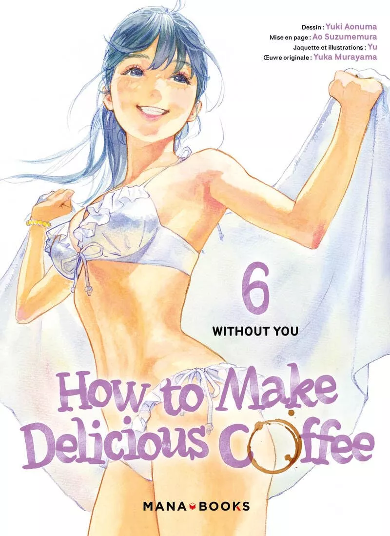 How to make delicious coffee Vol.6 [21/11/24]