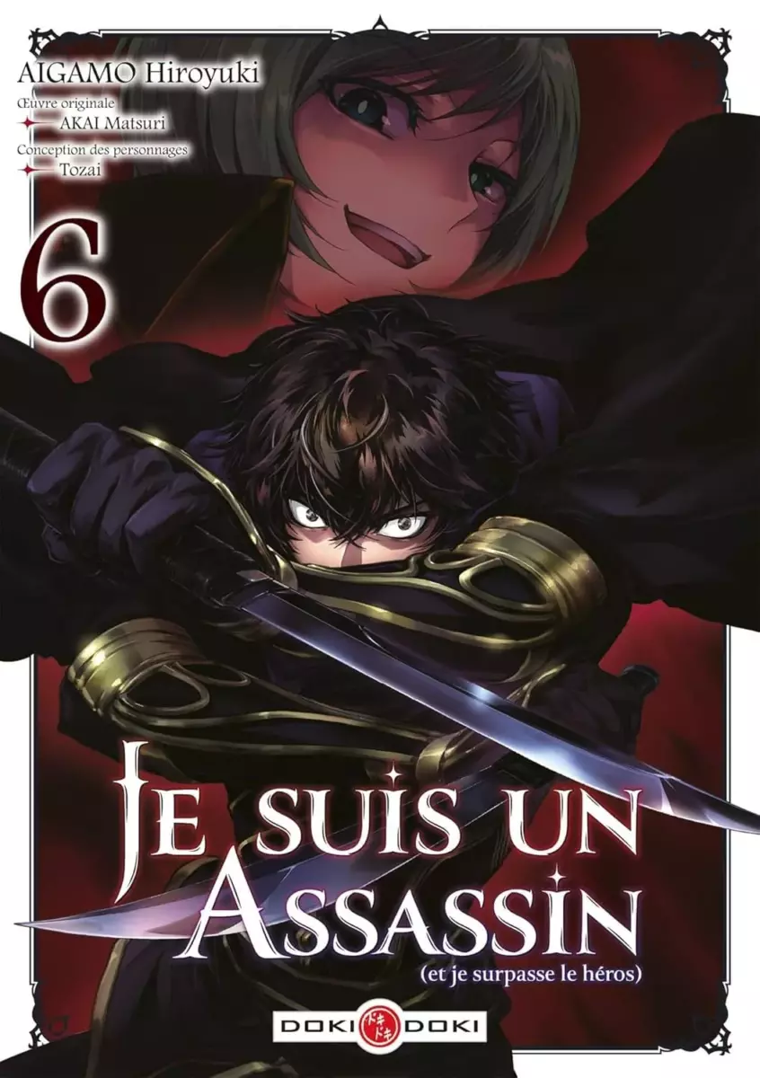 Je suis un assassin (et je surpasse le héros) Vol.6