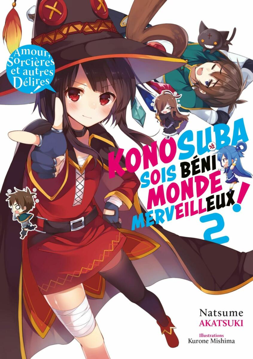 Konosuba - Sois Béni Monde Merveilleux - Light Novel Vol.2 [26/04/23]