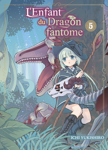 L'ENFANT DU DRAGON FANTÔME T5 [28/11/24]