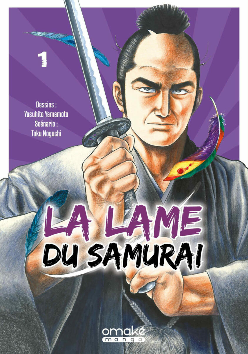 La Lame du Samouraï Vol.1 [06/06/24]