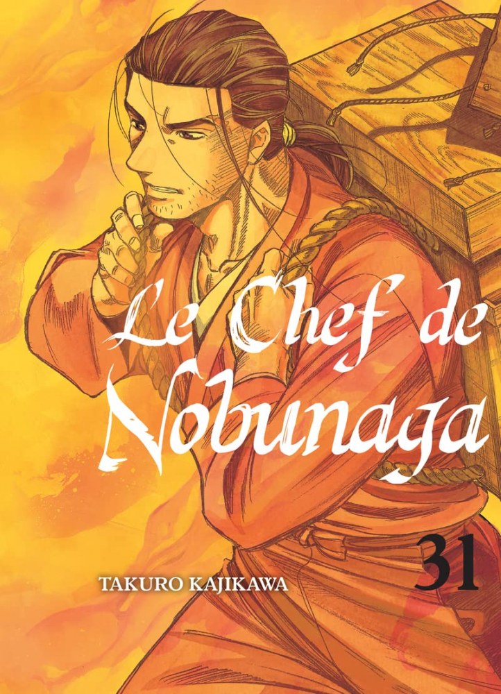 Le Chef de Nobunaga T31 [06/10/2022]