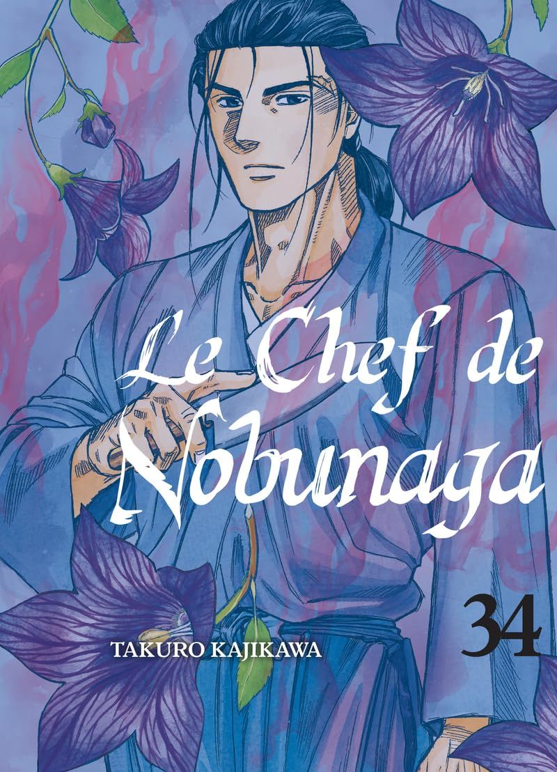 Le Chef de Nobunaga Vol.34 [06/07/23]