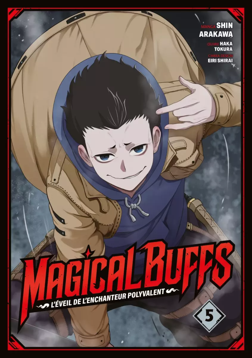 Magical Buffs L'éveil de l'enchanteur polyvalent - Tome 05