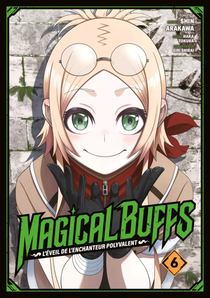 Magical Buffs L'éveil de l'enchanteur polyvalent - Tome 06
