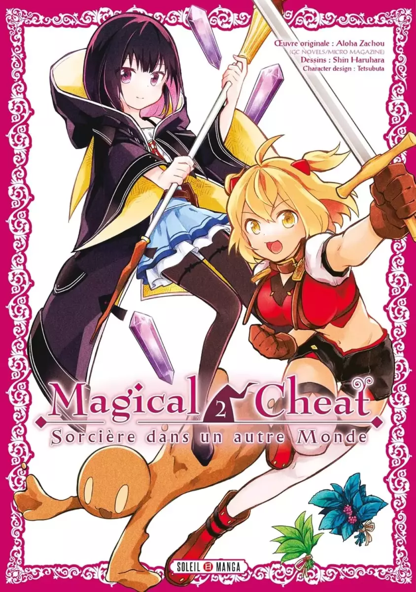 Magical Cheat - Sorcière dans un autre monde Vol.2 [12/06/24]