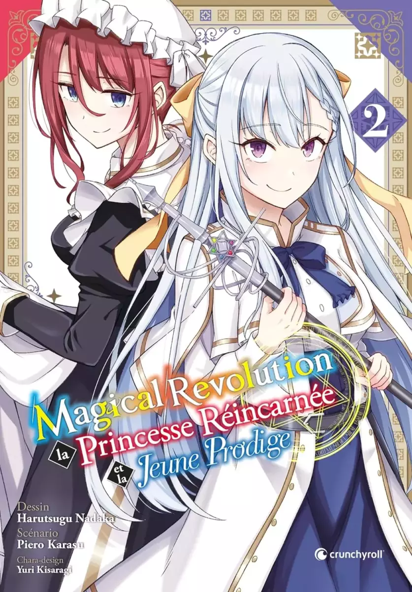 Magical Revolution - La Princesse réincarnée et la jeune prodige Vol.2 [21/08/24]