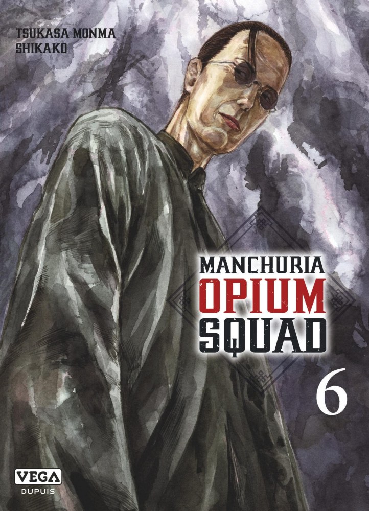 Manchuria Opium Squad T6 [04/11/2022]