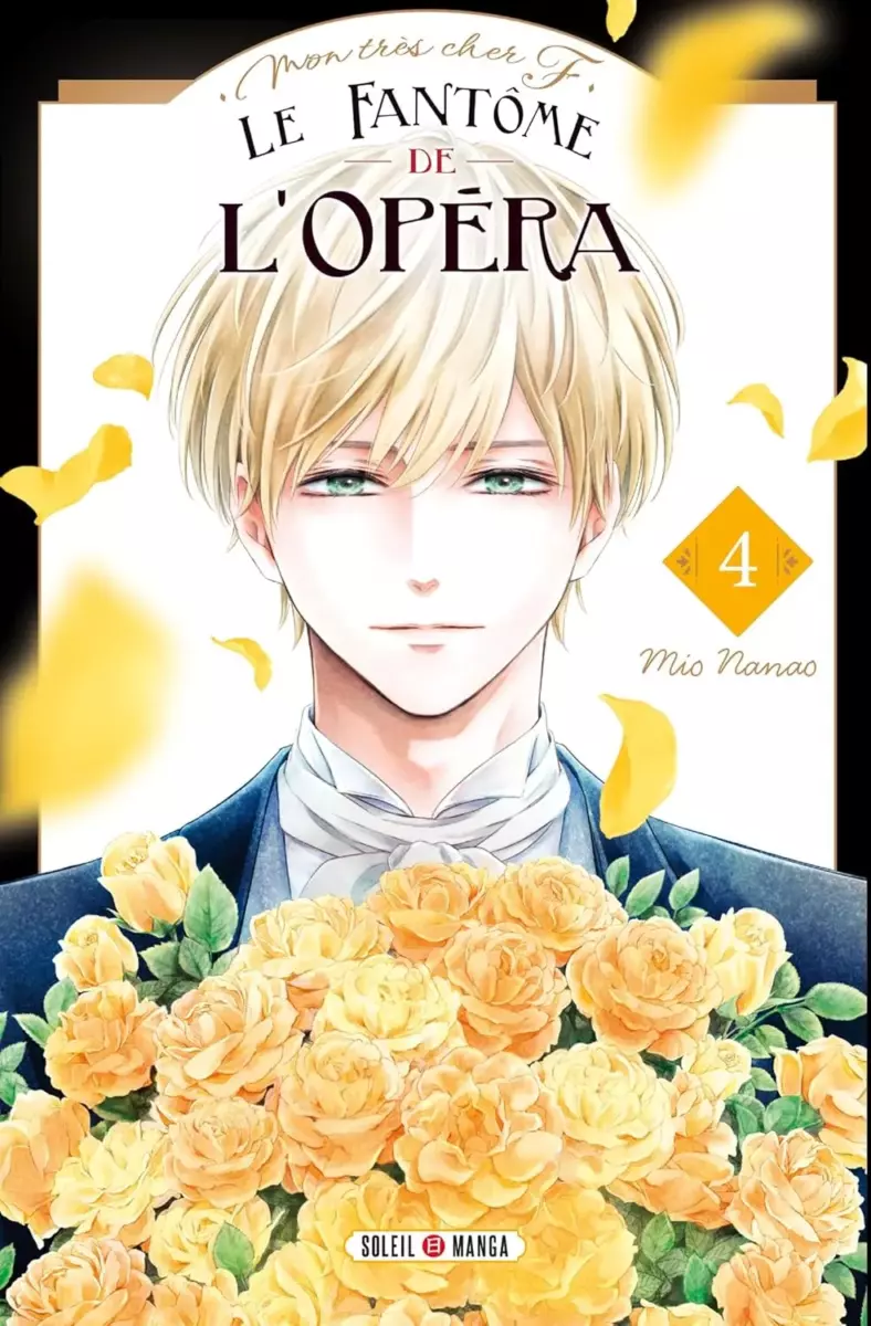 Mon très cher F - Le fantôme de l'opéra Vol.4