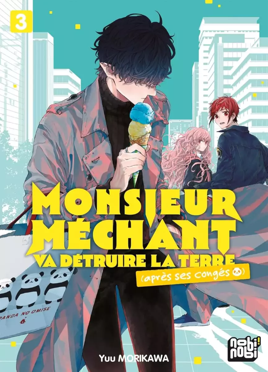 Monsieur Méchant va détruire la terre (après ses congés) Vol.3 [10/07/24]