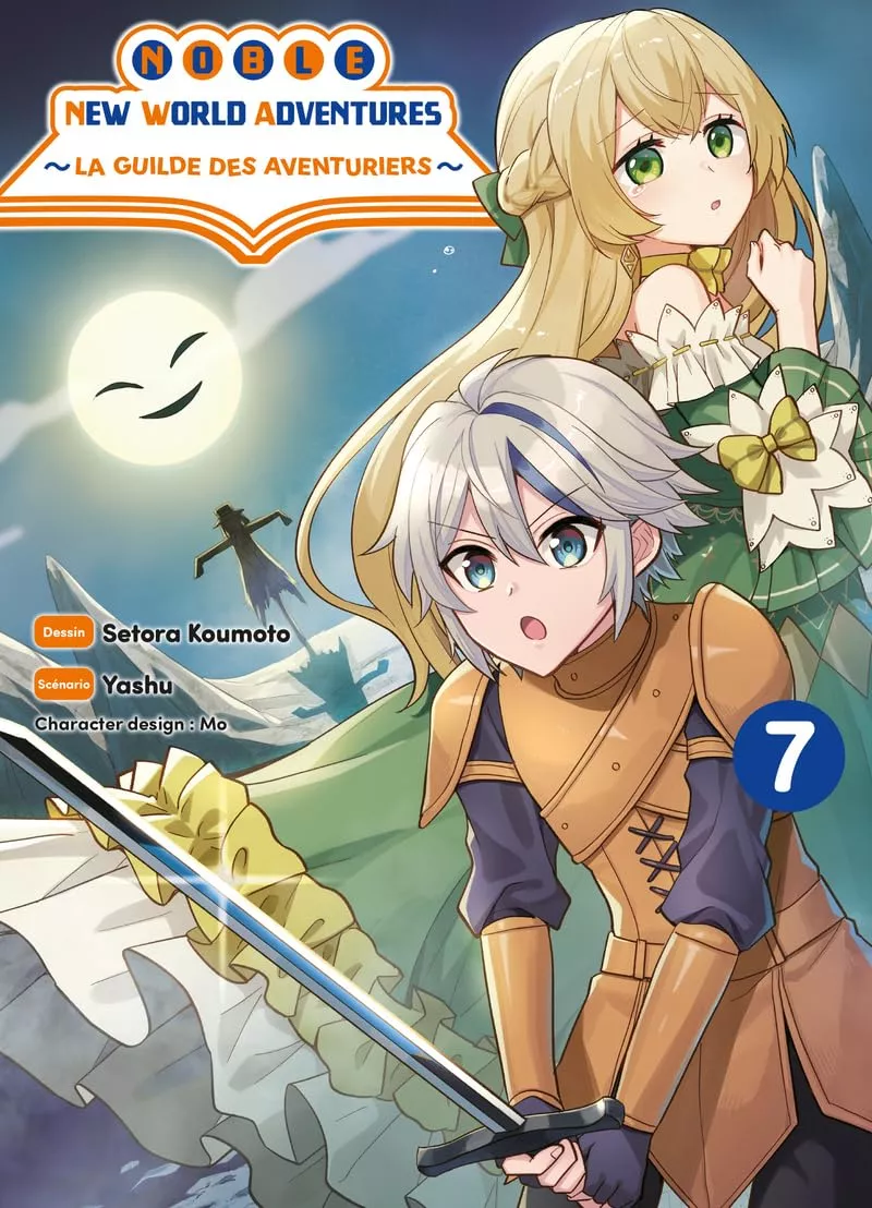 Noble New World Adventures - La guilde des aventuriers Vol.7