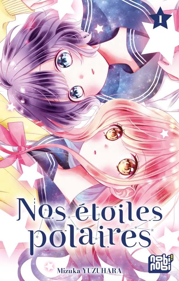 Nos étoiles polaires Vol.1