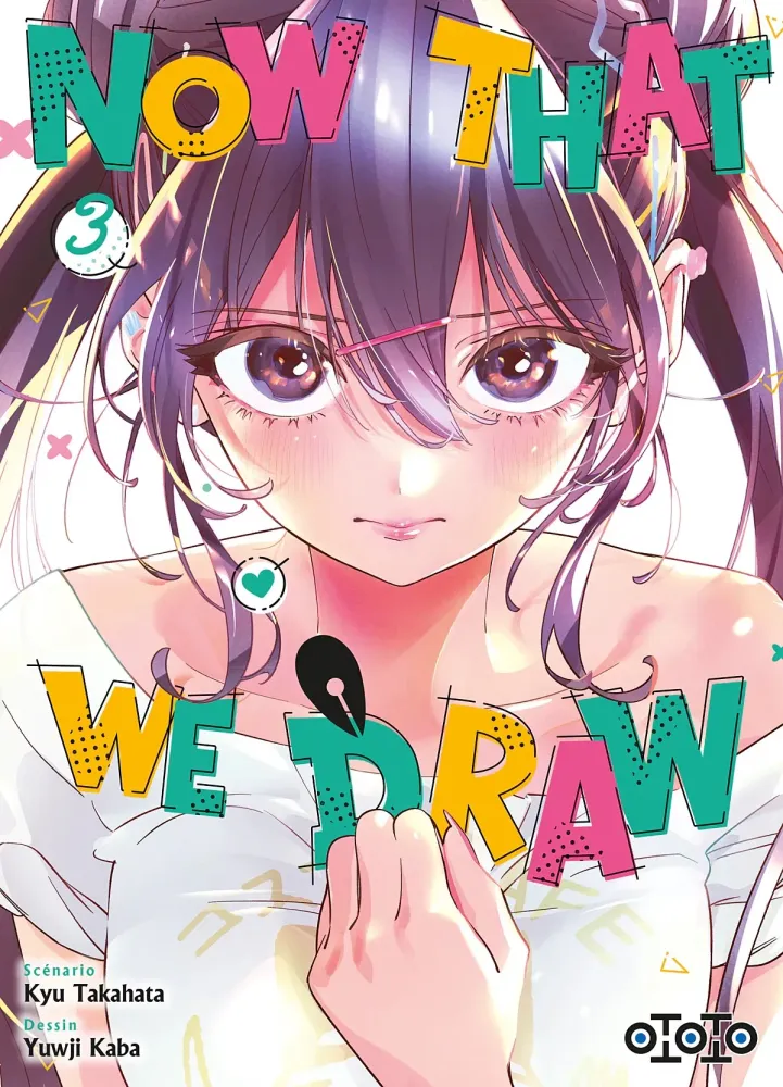 Now That We Draw Vol. 3